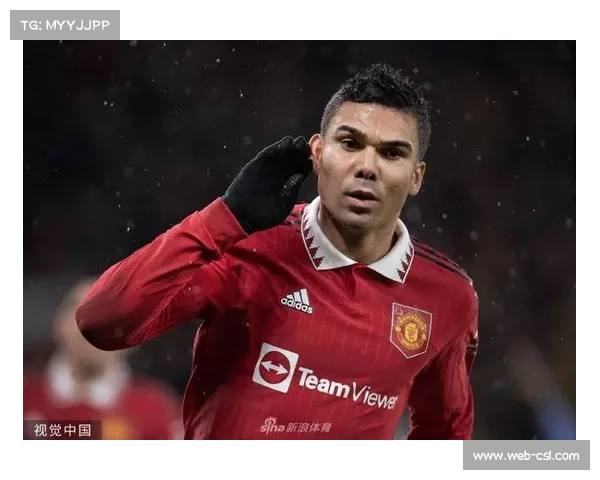 卡塞米罗传射建功助曼联重生 3421阵型激活中场火力